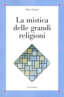 La mistica delle grandi religioni