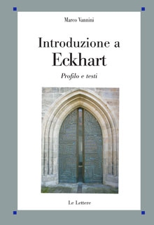 Introduzione a Eckhart. Profilo e testi