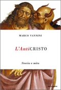 L'Anticristo. Storia e mito